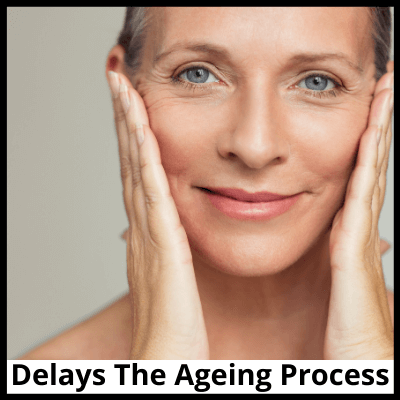 Delays The Ageing Process