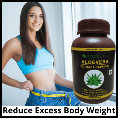 Reduce Excess Body Weight, Pure Aloevera Extract Capsules