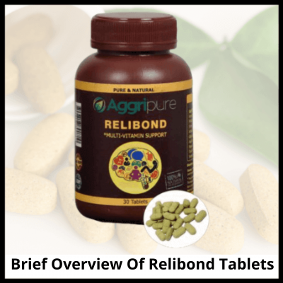 Brief Overview Of Relibond Tablets, Panis Increase Product